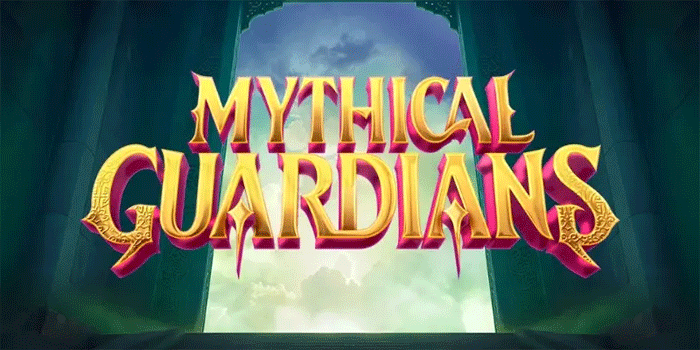 Trik Slot Mythical Guardians Menang Besar Tanpa Ribet